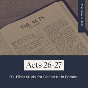 Acts 26-27