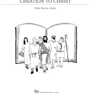 Creation to Christ - Bible Stories, Basic