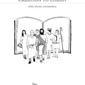 Creation to Christ Bible Stories - Intermediate