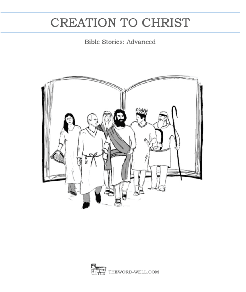 Creation to Christ Bible Stories - Advanced